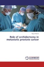 Role of orchidectomy in metastatic prostate cancer