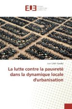 La lutte contre la pauvreté dans la dynamique locale d'urbanisation