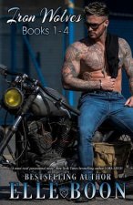 Iron Wolves MC, Books 1-4