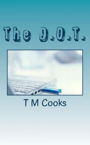 The D.O.T.