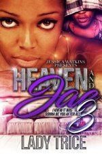 Heaven and Jae 3: I Knew It Was Gonna Be You After All