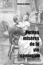 Petites mis?res de la vie conjugale