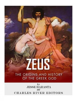 Zeus: The Origins and History of the Greek God