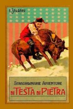 Straordinarie avventure di Testa di Pietra