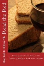 Read The Red: The words of Jesus Christ found in the Gospels