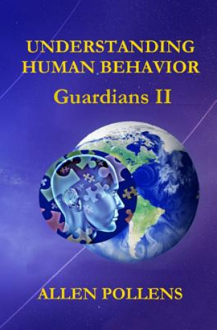 Understanding Human Behavior: Guardians II