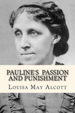 Pauline's passion and punishment