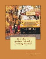 Bus Driver Autism Friendly Training Manual