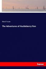The Adventures of Huckleberry Finn