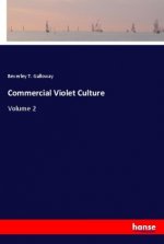Commercial Violet Culture
