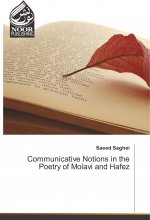 Communicative Notions in the Poetry of Molavi and Hafez