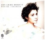 Marina Baranova - Unfolding Debussy, 1 Audio-CD