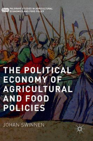 Political Economy of Agricultural and Food Policies