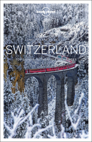 Lonely Planet Best of Switzerland