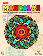 Mandalas 50 Coloring Pages For Older Kids Relaxation Vol.6