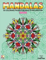 Mandalas 50 Coloring Pages For Adults Relaxation Vol.6
