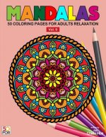 Mandalas 50 Coloring Pages For Adults Relaxation Vol.9