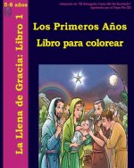 Los Primeros A?os Libro Para Colorear