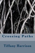 Crossing Paths
