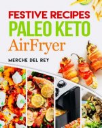 Festive Recipes Paleo Keto AirFryer