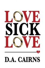 Love Sick Love