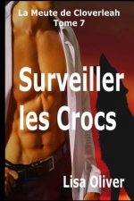 Surveiller les Crocs