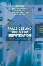 Practices and Tools for Servitization