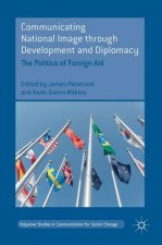 Communicating National Image through Development and Diplomacy
