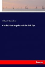 Castle Saint Angelo and the Evil Eye