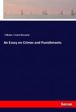 An Essay on Crimes and Punishments