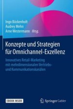 Konzepte und Strategien für Omnichannel-Exzellenz, m. 1 Buch, m. 1 E-Book