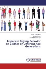 Impulsive Buying Behavior on Clothes of Different Age Generations