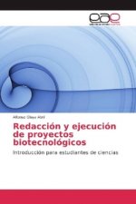 Redaccion y ejecucion de proyectos biotecnologicos