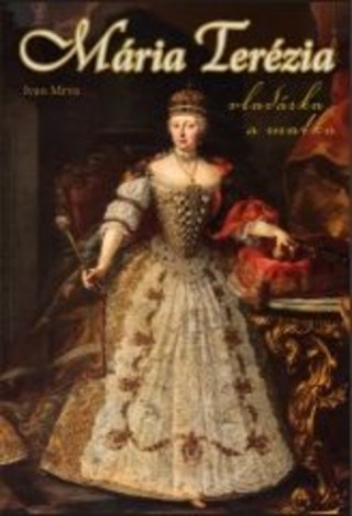 Mária Terézia Vladárka a matka