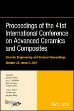 Proceedings of the 41st International Conference on Advanced Ceramics and Composites