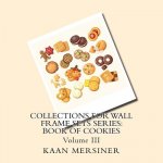 Collections for Wall Frame Sets Series: Book of Cookies
