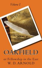 Oakfield: or Fellowship in the East