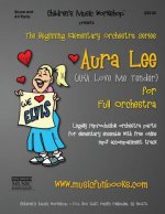 Aura Lee: Legally Reproducible Orchestra Parts for Elementary Ensemble with Free Online MP3 Accompaniment Track