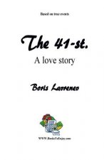 The 41-st.: A Love Story