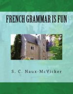French Grammar is Fun