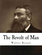 The Revolt of Man