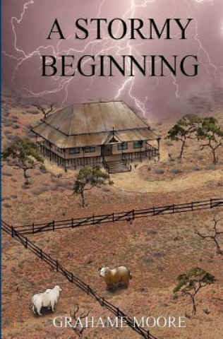 A Stormy Beginning