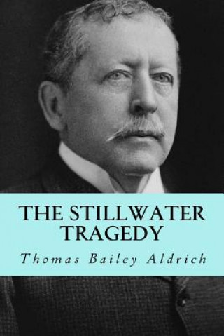 The stillwater tragedy