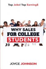Why Sales For College Students: Top Jobs! Top Earning$