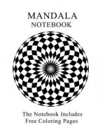 Mandala Notebook: With Free 7 Mandala Coloring Pages