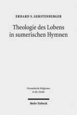 Theologie des Lobens in sumerischen Hymnen