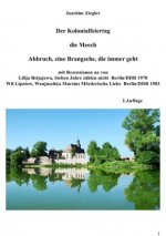Mein BuchDer Kolonialfeiertag ; die Meech ; Abbruch, eine Brangsche, die immer geht 2.Auflage