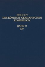 Bericht der Römisch-Germanischen Kommission. Bd.95/2014
