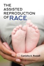 Assisted Reproduction of Race