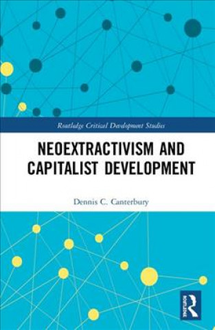 Neoextractivism and Capitalist Development